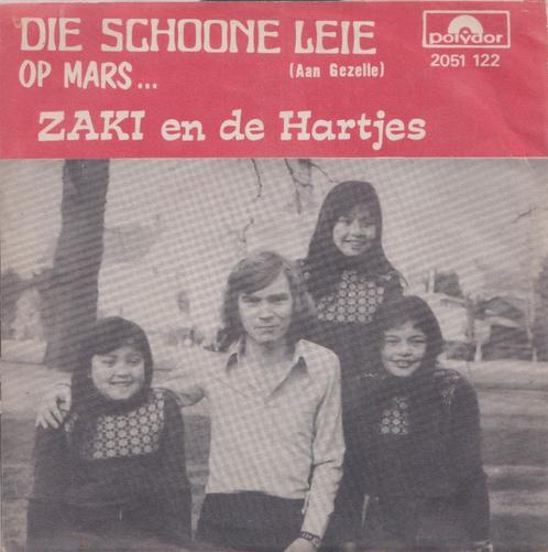 Zaki en de Hartjes – Die schoone Leie / Op Mars - Single, Cd's en Dvd's, Vinyl Singles, Gebruikt, Single, Nederlandstalig, 7 inch