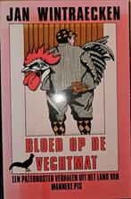 Bloed op de vechtmat. Een paternoster verhalen uit het land, Jan Wintraecken, Ophalen of Verzenden, Zo goed als nieuw, Eén auteur