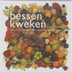 Bessen kweken, Peter Bauwens, Ophalen, Bloemen, Planten en Bomen