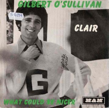 Vinyl, 7"    -    Gilbert O'Sullivan – Clair / What Could Be beschikbaar voor biedingen