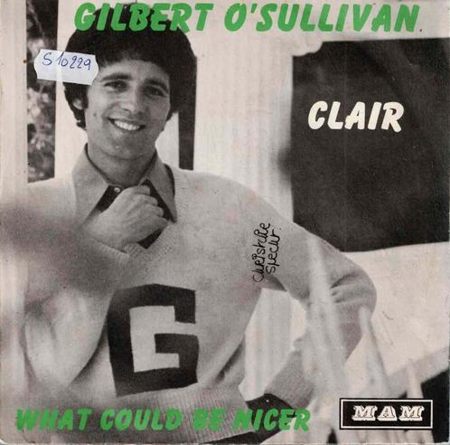 Vinyl, 7"    -    Gilbert O'Sullivan – Clair / What Could Be, Cd's en Dvd's, Vinyl | Overige Vinyl, Overige formaten, Ophalen of Verzenden