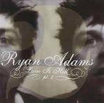 RYAN ADAMS : Love is hell pt. 1, CD & DVD, CD | Rock, Enlèvement ou Envoi, Comme neuf, Chanteur-compositeur