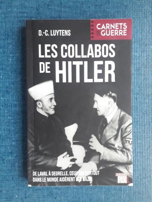 Les collabos de Hitler: de Laval à Degrelle, Livres, Guerre & Militaire, Utilisé, Deuxième Guerre mondiale, Enlèvement ou Envoi