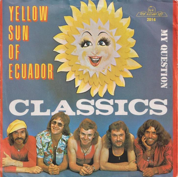 Classics – Yellow sun of Ecuador /My question – Single, Cd's en Dvd's, Vinyl Singles, Gebruikt, Single, Pop, 7 inch, Ophalen of Verzenden