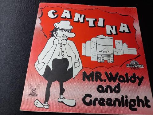 Mr. Waldy And Greenlight ‎– Cantina ' 7, Cd's en Dvd's, Vinyl Singles, Zo goed als nieuw, Single, Pop, 7 inch, Ophalen of Verzenden