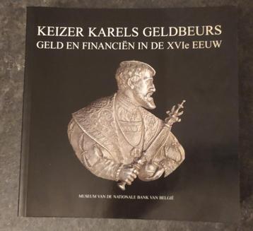 Keizer karels geldbeurs geld en financiën in de XVIe eeuw beschikbaar voor biedingen