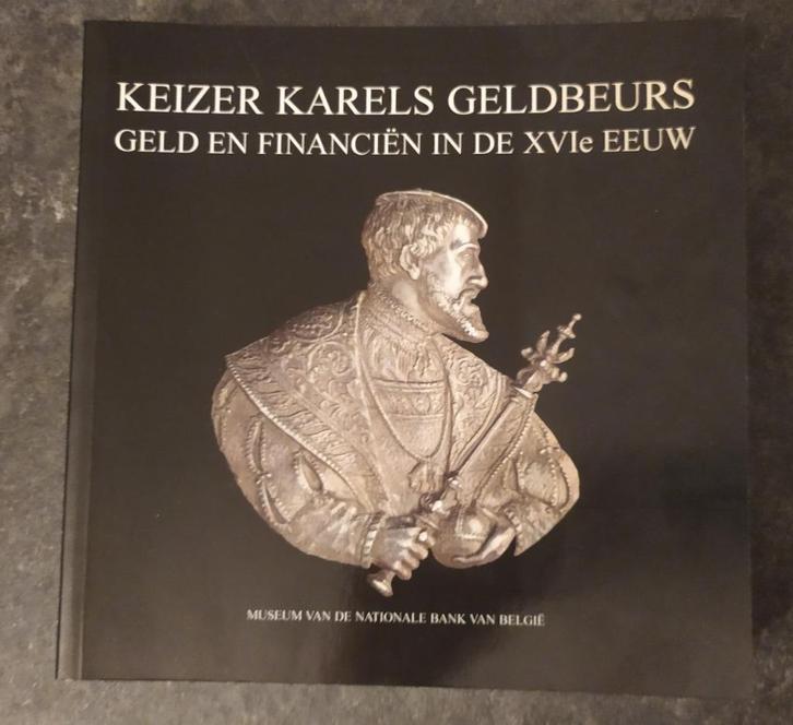 Keizer karels geldbeurs geld en financiën in de XVIe eeuw, Postzegels en Munten, Munten en Bankbiljetten | Toebehoren, Boek of Naslagwerk