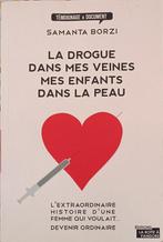La drogue dans mes veines, mes enfants dans la peau : Borzi, Enlèvement ou Envoi, Utilisé, Psychologie sociale, Samanta Borzi