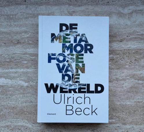 De metamorfose van de wereld, van Ulrich Beck over klimaat, Boeken, Politiek en Maatschappij, Nieuw, Maatschappij en Samenleving