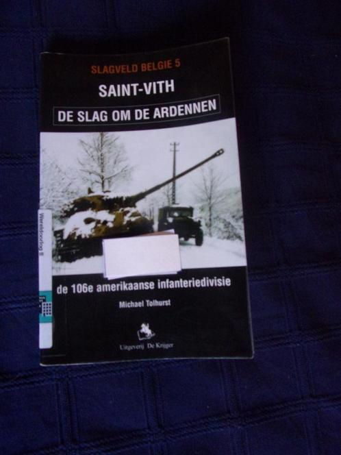 SAINT VITH :SLAG VAN DE ARDENNEN, Livres, Guerre & Militaire, Comme neuf, Deuxième Guerre mondiale, Enlèvement ou Envoi