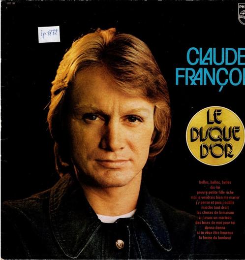 Vinyl, LP  /  Claude François – Le Disque D'Or, CD & DVD, Vinyles | Autres Vinyles, Autres formats, Enlèvement ou Envoi