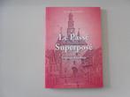 Le Passé Superposé - Uchronie d'un Siège, Ophalen of Verzenden, Gelezen, Jean-Pierre de HORTIUS