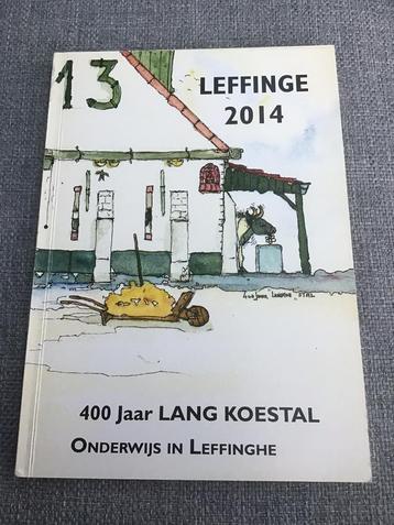 Leffinge / 400 jaar LANG KOESTAL , Onderwijs in Leffinge. beschikbaar voor biedingen