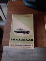 Vraagbaak opel ascona , manta b, Enlèvement ou Envoi