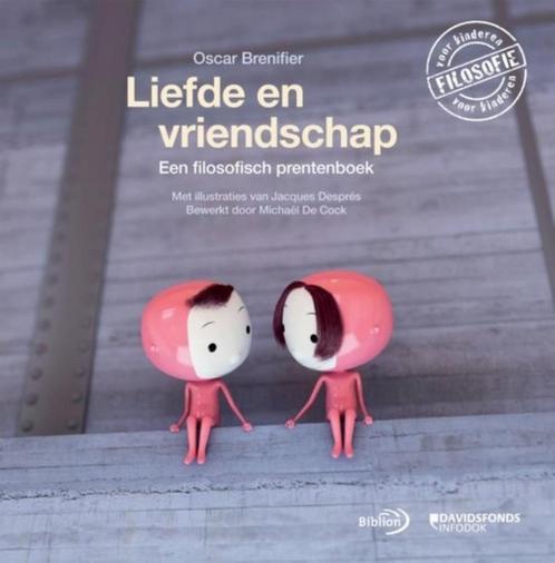 Liefde En Vriendschap - Oscar Brenifier, Livres, Livres pour enfants | 4 ans et plus, Neuf, Enlèvement ou Envoi