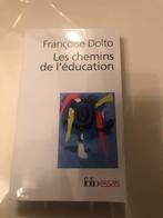 Les Chemins de l'éducation (Françoise Dolto, Livres, Comme neuf