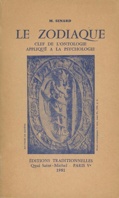 Astrologie : Le Zodiaque , M. SENARD, Livres, Ésotérisme & Spiritualité, Utilisé, Astrologie, Enlèvement ou Envoi