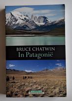 In Patagonië – Bruce Chatwin, Livres, Utilisé, Enlèvement ou Envoi