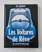 Les Voitures de Rêves : Un siècle d'automobile, Enlèvement ou Envoi, Utilisé, Guy Jourdan
