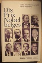 Dix prix nobel belges - Arnold Marie-Madeleine, Livres, Histoire nationale, Enlèvement ou Envoi