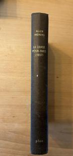 La course Pekin-Paris 1907 1ere version reliée, Ophalen of Verzenden, Zo goed als nieuw