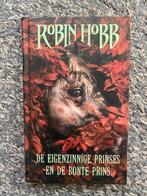 ROBIN HOBB DE EIGENZINNIGE PRINSES EN DE BONTE PRINS,HARDCOV, Boeken, Fantasy, Ophalen of Verzenden