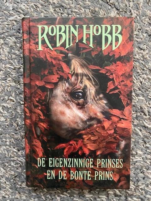 ROBIN HOBB DE EIGENZINNIGE PRINSES EN DE BONTE PRINS,HARDCOV, Boeken, Fantasy, Ophalen of Verzenden