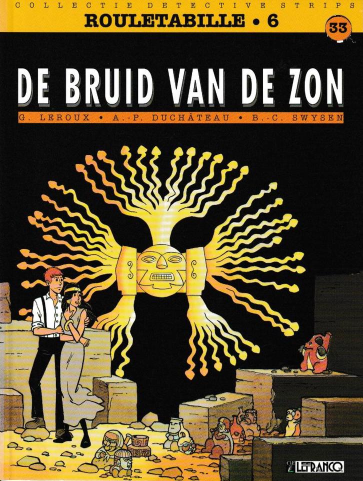 Strip - Rouletabille nr. 6 - De bruid van de zon., Livres, BD, Envoi