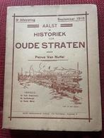 Antiek boek Aalst Petrus Van Nuffel - Historiek Straten 9, Ophalen of Verzenden