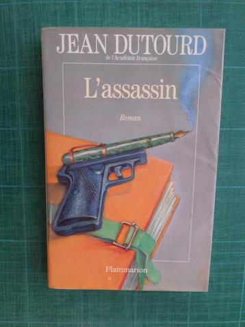 L’assassin (Jean Dutourd) – 1993 – 309 pages beschikbaar voor biedingen