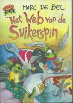 Marc de Bel - Het web van de suikerspin, Boeken, Ophalen of Verzenden, Gelezen