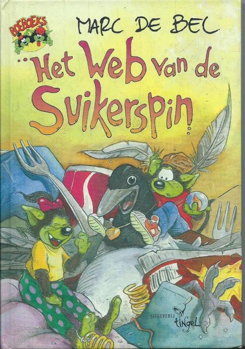 Marc de Bel - Het web van de suikerspin, Boeken, Kinderboeken | Jeugd | onder 10 jaar, Gelezen, Ophalen of Verzenden