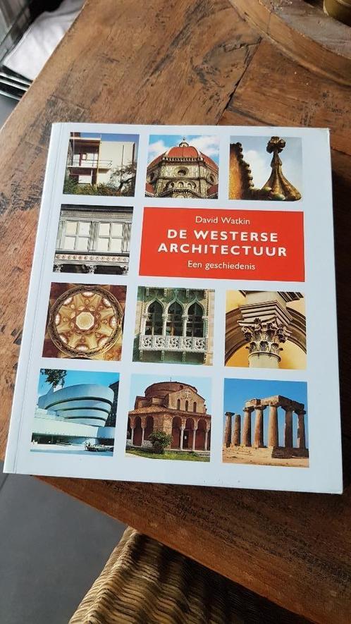 De westerse architectuur, een geschiedenis.  David Watkin, Boeken, Kunst en Cultuur | Architectuur, Zo goed als nieuw, Architectuur algemeen