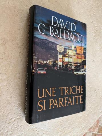 Une triche si parfaite (David G. Baldacci).