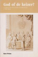 God of de keizer? clerus en politiek te Brugge (1780-1802), Boeken, Gelezen, Ophalen of Verzenden