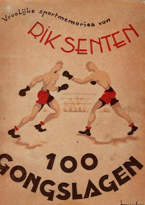 100 Gongslagen, Vroolijke sportmemories, Boeken, Literatuur, Gelezen, Ophalen of Verzenden