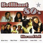 Brilliant 80's  (Kiss and tell), Ophalen, Zo goed als nieuw