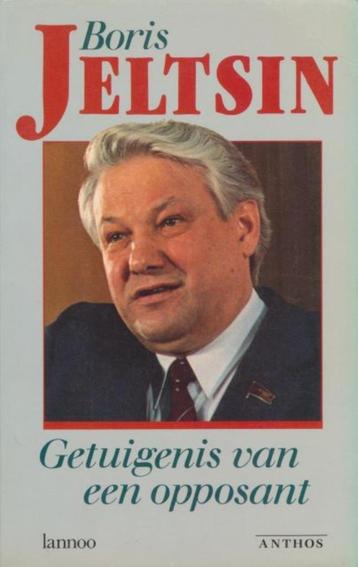 (p18) Boris Jeltsin, getuigenis van een opposant beschikbaar voor biedingen