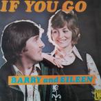 Barry and Eileen - If you go, Verzenden, 7 inch, Single, Zo goed als nieuw