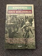 Kinderen in de Eerste Wereldoorlog, Boeken, Ophalen of Verzenden, Zo goed als nieuw