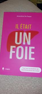 Il était un foie, Ophalen of Verzenden, Zo goed als nieuw, Amandine De Paepe
