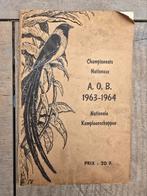 Brochure Nationale Kampioenschappen vogels A.O.B. 1963-1964, Boeken, Prentenboeken en Plaatjesalbums, Ophalen of Verzenden