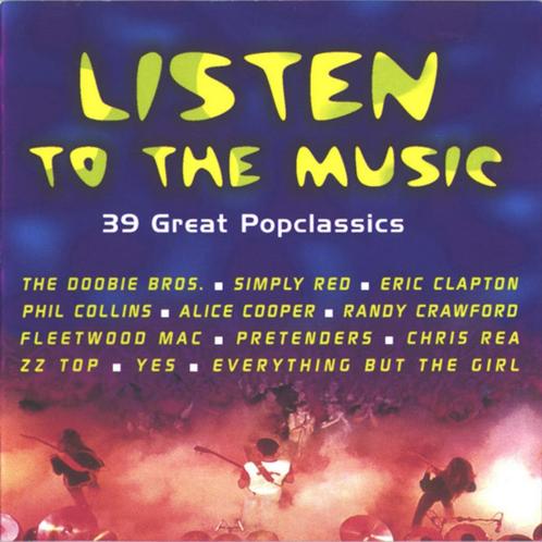 Listen To The Music 2cd set, CD & DVD, CD | Compilations, Comme neuf, Pop, Enlèvement