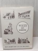 Wieze een kijkboek een dorp om van te houden, Boeken, Ophalen of Verzenden, Zo goed als nieuw