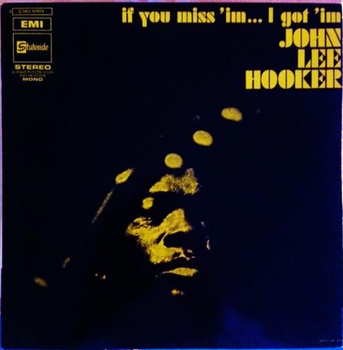 JOHN LEE HOOKER - IF YOU MISS 'IM I GOT 'IM, CD & DVD, Vinyles | Jazz & Blues, Utilisé, Blues, 1960 à 1980, Enlèvement ou Envoi