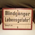 Panneau allemand WW2 : BLINDGÄNGER LEBENSGEFAHR ( Bombe non, Collections, Envoi