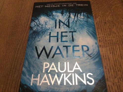 Paula Hawkins - In het water - prima staat, Boeken, Thrillers, Zo goed als nieuw, Ophalen