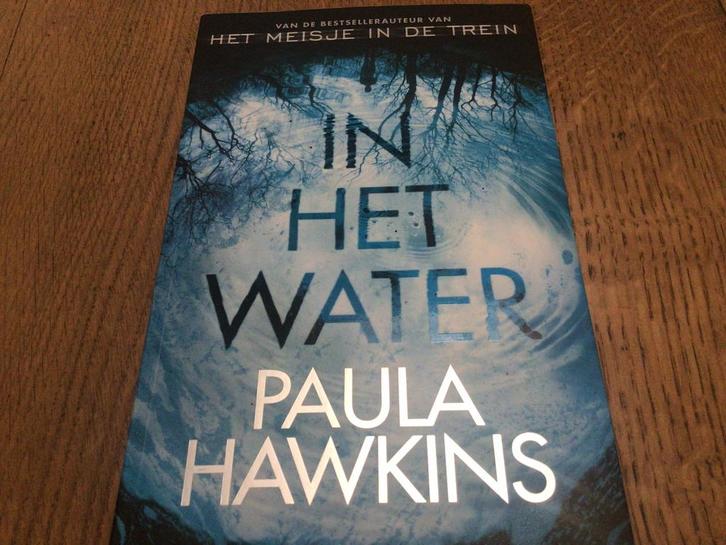 Paula Hawkins - In het water - prima staat, Livres, Thrillers, Comme neuf, Enlèvement
