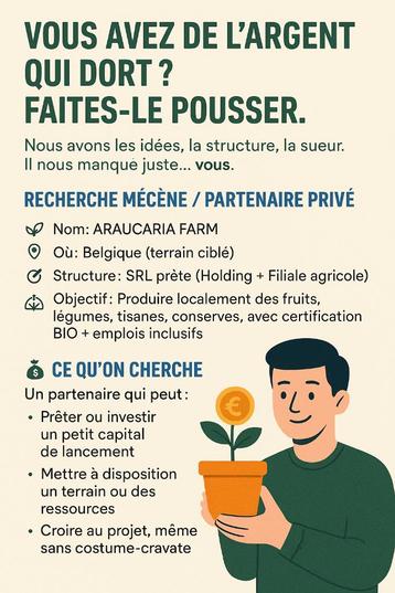 Recherche de Mécène ou Co-propriétaire pour Projet Agricole  beschikbaar voor biedingen
