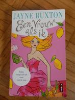 Een vrouw als ik - Jayne Buxton, Livres, Chick lit, Utilisé, Enlèvement ou Envoi, Jayne Buxton